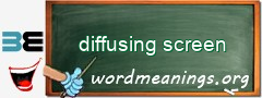 WordMeaning blackboard for diffusing screen